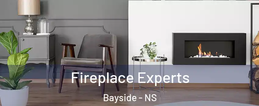  Fireplace Experts Bayside - NS