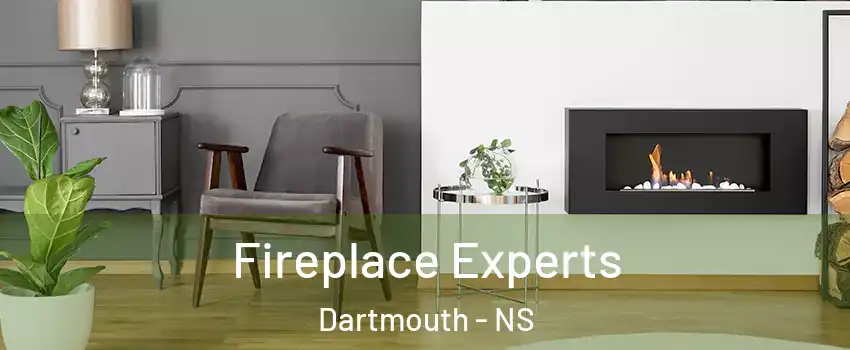  Fireplace Experts Dartmouth - NS