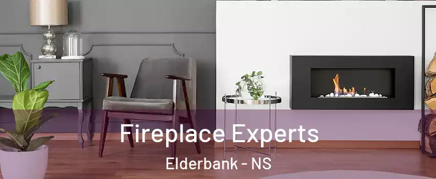  Fireplace Experts Elderbank - NS