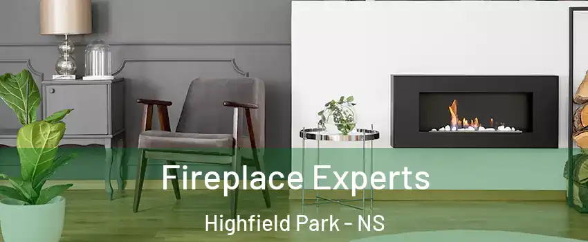  Fireplace Experts Highfield Park - NS