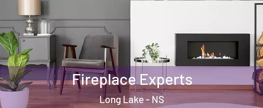  Fireplace Experts Long Lake - NS