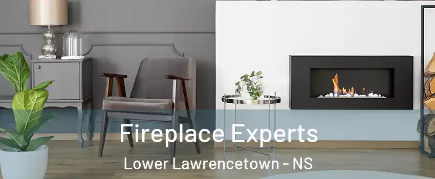  Fireplace Experts Lower Lawrencetown - NS