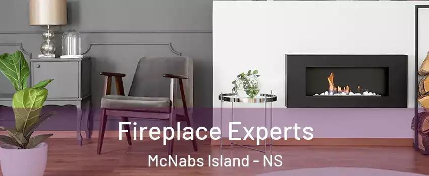  Fireplace Experts McNabs Island - NS