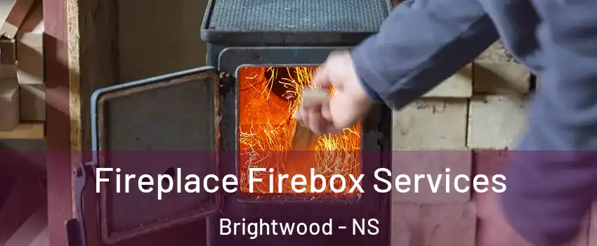  Fireplace Firebox Services Brightwood - NS