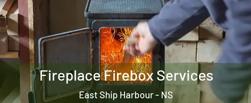  Fireplace Firebox Services East Ship Harbour - NS