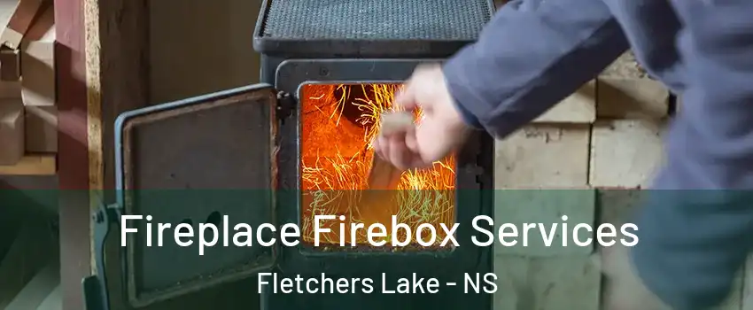  Fireplace Firebox Services Fletchers Lake - NS