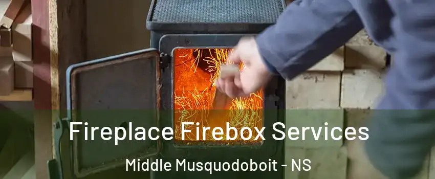  Fireplace Firebox Services Middle Musquodoboit - NS