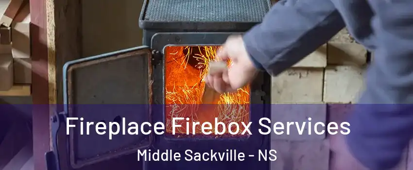  Fireplace Firebox Services Middle Sackville - NS