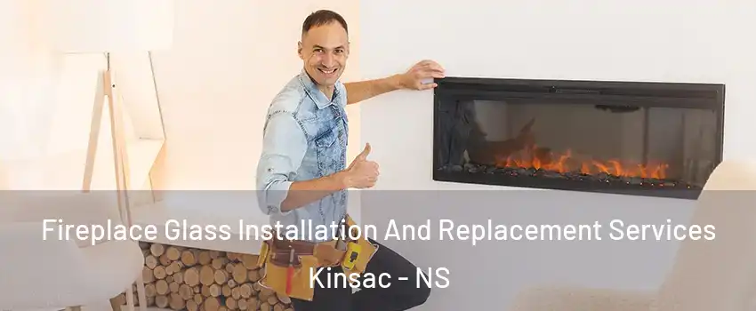  Fireplace Glass Installation And Replacement Services Kinsac - NS