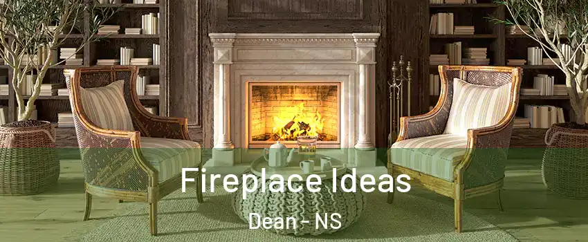  Fireplace Ideas Dean - NS