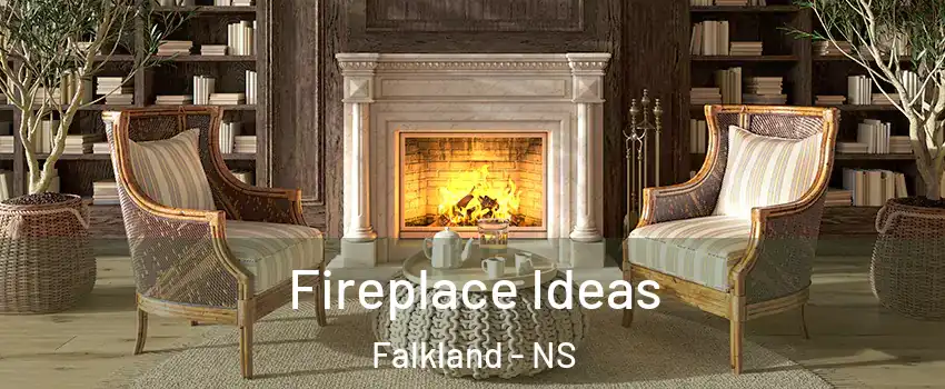  Fireplace Ideas Falkland - NS