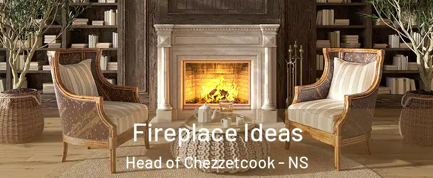  Fireplace Ideas Head of Chezzetcook - NS