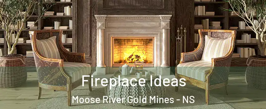  Fireplace Ideas Moose River Gold Mines - NS