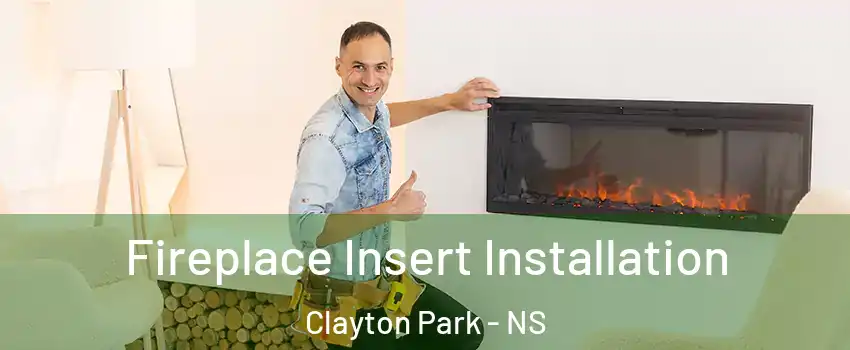  Fireplace Insert Installation Clayton Park - NS