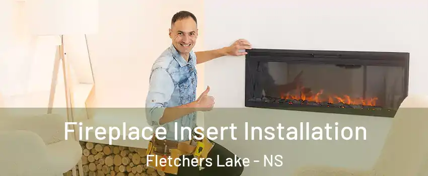  Fireplace Insert Installation Fletchers Lake - NS
