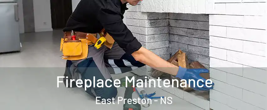  Fireplace Maintenance East Preston - NS