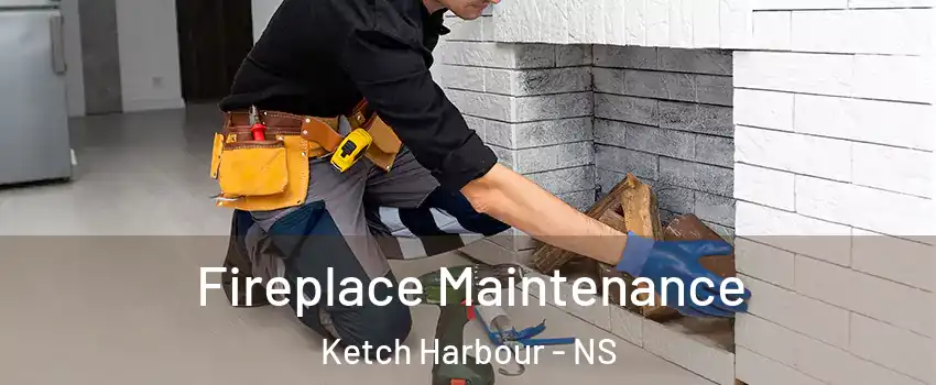  Fireplace Maintenance Ketch Harbour - NS