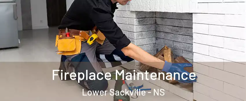  Fireplace Maintenance Lower Sackville - NS