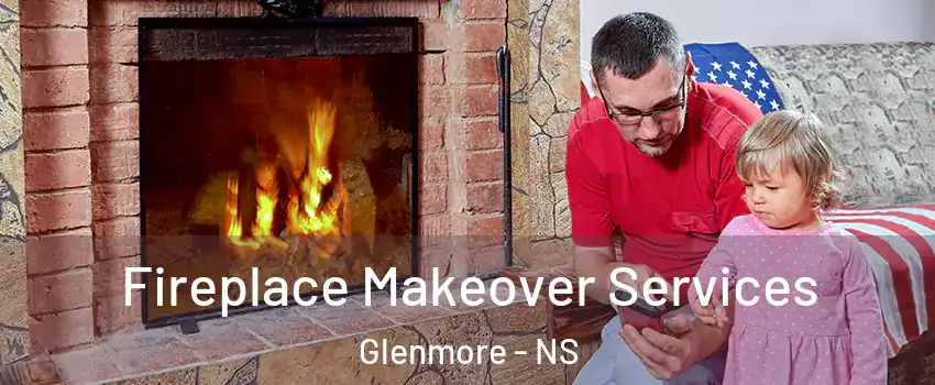  Fireplace Makeover Services Glenmore - NS