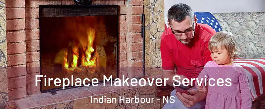  Fireplace Makeover Services Indian Harbour - NS