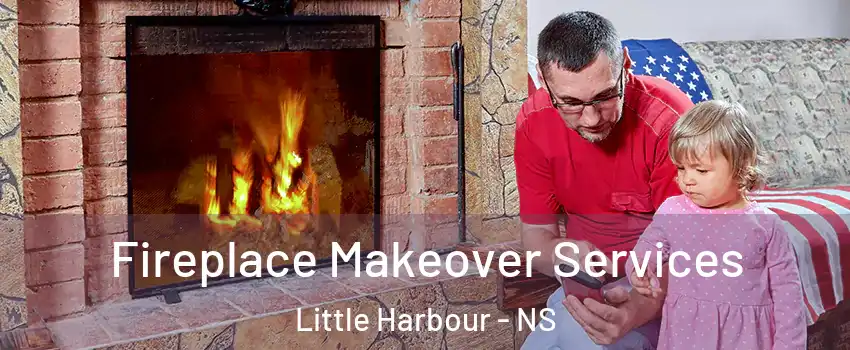  Fireplace Makeover Services Little Harbour - NS