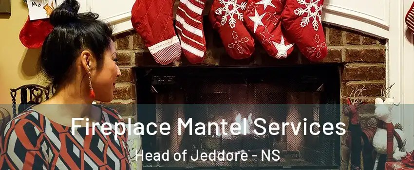  Fireplace Mantel Services Head of Jeddore - NS