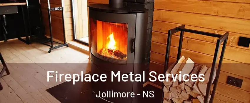 Fireplace Metal Services Jollimore - NS