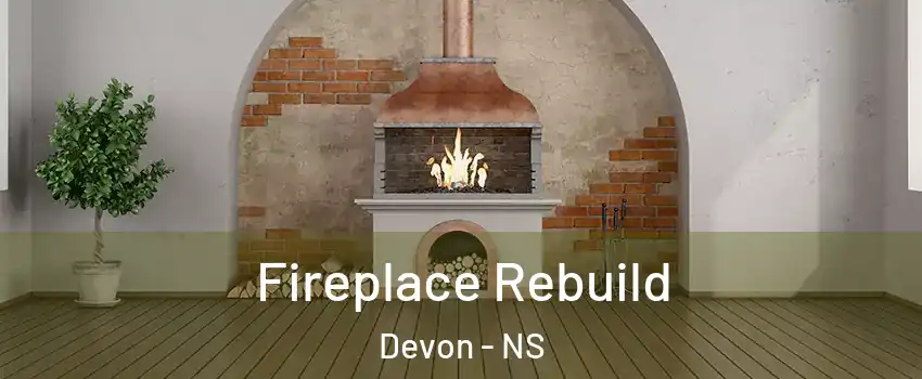  Fireplace Rebuild Devon - NS