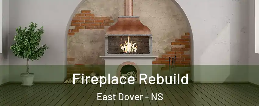  Fireplace Rebuild East Dover - NS