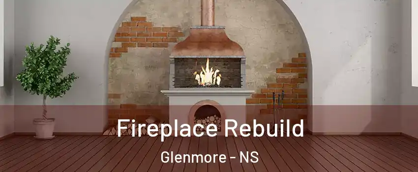  Fireplace Rebuild Glenmore - NS