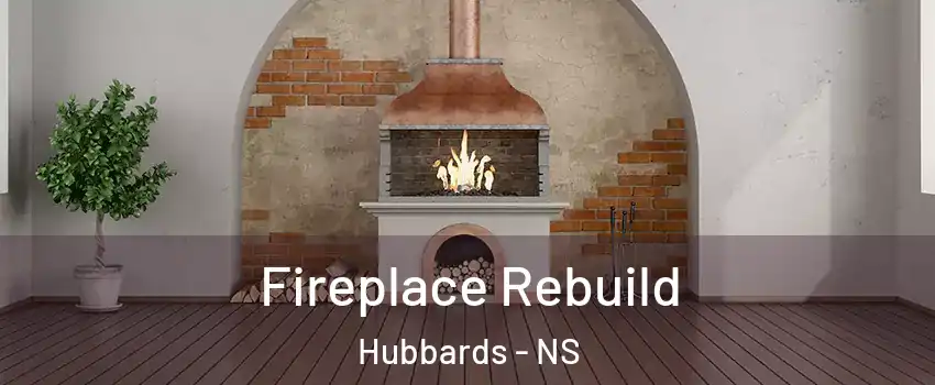  Fireplace Rebuild Hubbards - NS