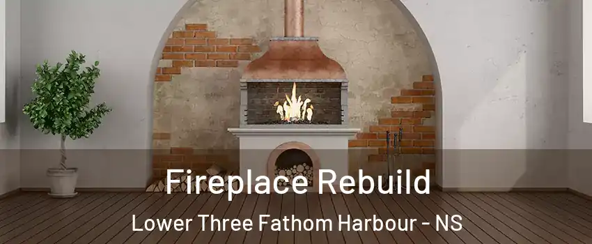  Fireplace Rebuild Lower Three Fathom Harbour - NS