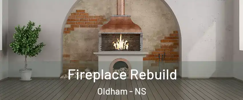  Fireplace Rebuild Oldham - NS