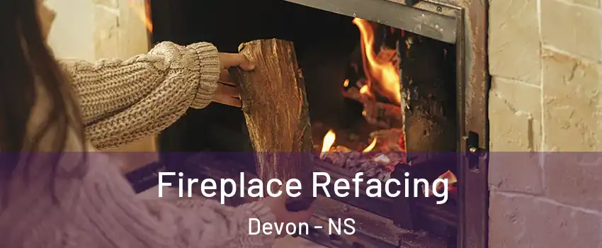  Fireplace Refacing Devon - NS