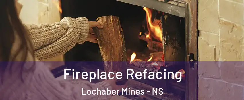  Fireplace Refacing Lochaber Mines - NS