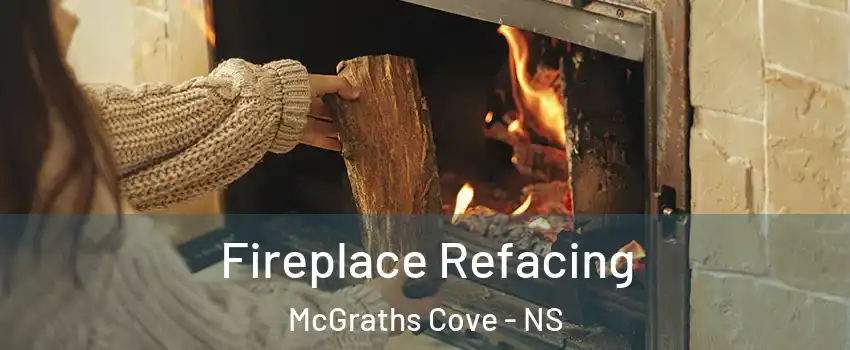  Fireplace Refacing McGraths Cove - NS
