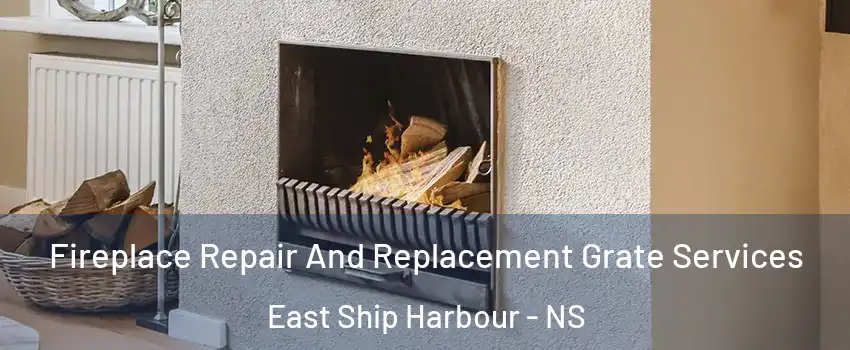  Fireplace Repair And Replacement Grate Services East Ship Harbour - NS