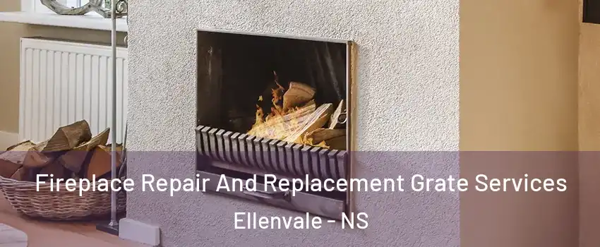  Fireplace Repair And Replacement Grate Services Ellenvale - NS