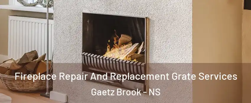  Fireplace Repair And Replacement Grate Services Gaetz Brook - NS