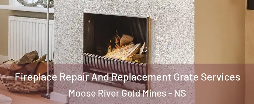  Fireplace Repair And Replacement Grate Services Moose River Gold Mines - NS