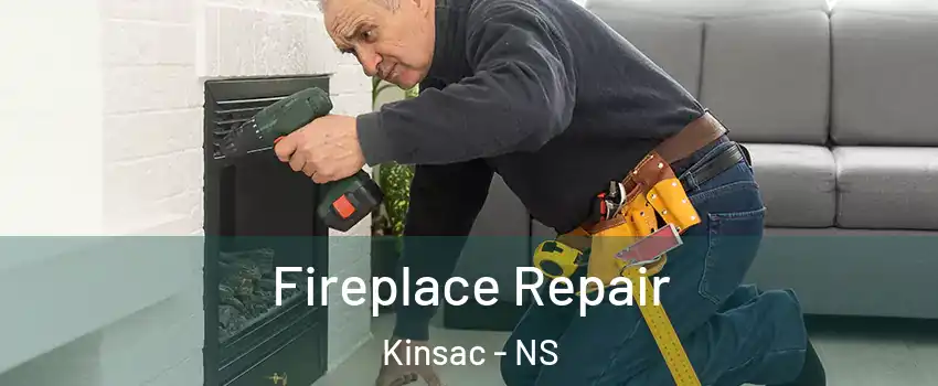  Fireplace Repair Kinsac - NS