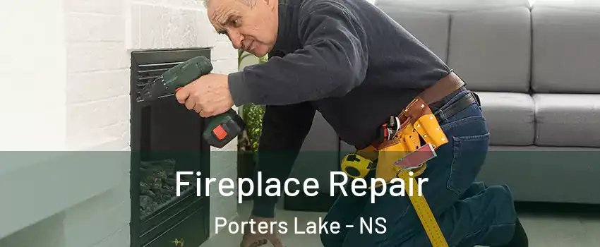  Fireplace Repair Porters Lake - NS