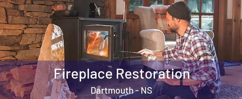 Fireplace Restoration Dartmouth - NS