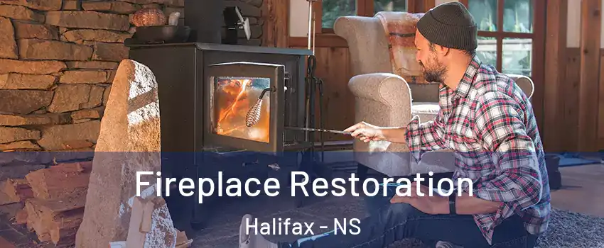  Fireplace Restoration Halifax - NS
