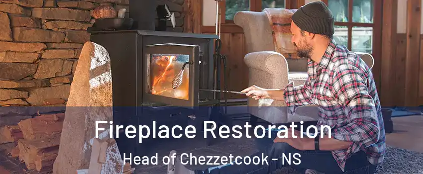  Fireplace Restoration Head of Chezzetcook - NS
