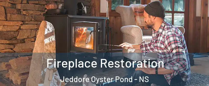  Fireplace Restoration Jeddore Oyster Pond - NS