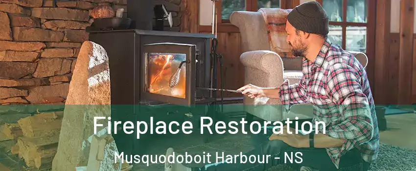  Fireplace Restoration Musquodoboit Harbour - NS