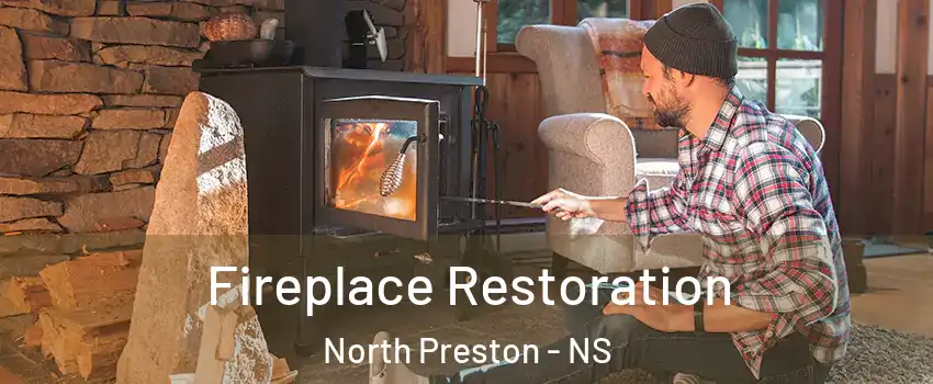  Fireplace Restoration North Preston - NS