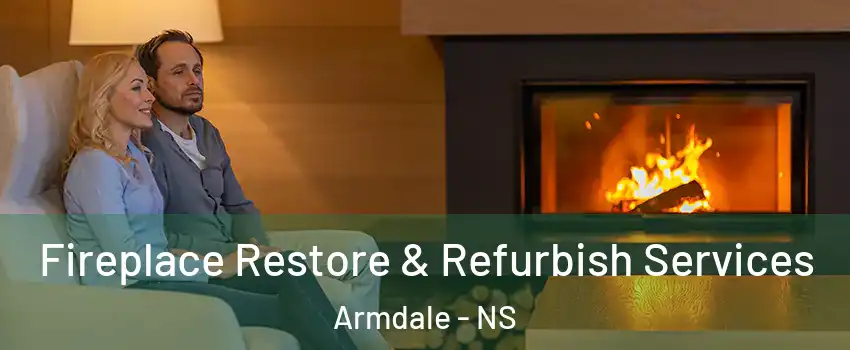  Fireplace Restore & Refurbish Services Armdale - NS