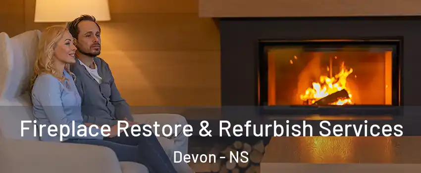  Fireplace Restore & Refurbish Services Devon - NS